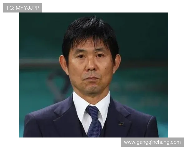 森保一：为日本足球赢得全球认可感到自豪